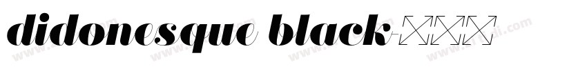 didonesque black字体转换 didonesque black字体转换